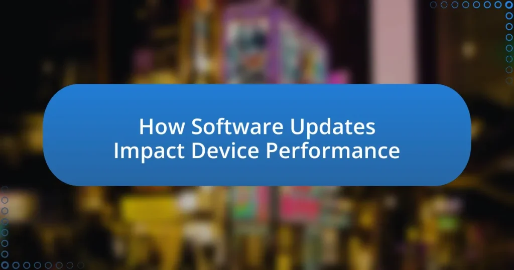 How Software Updates Impact Device Performance