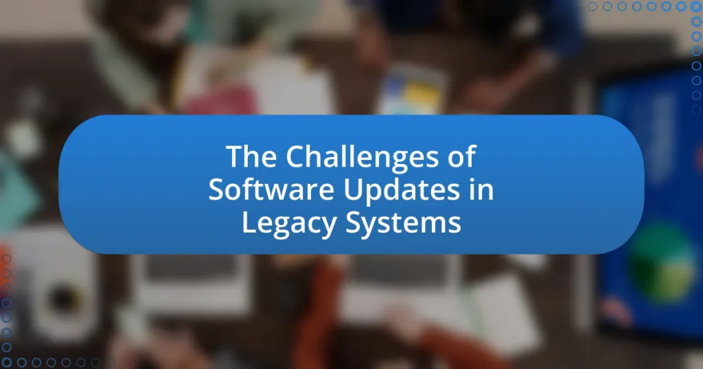 The Challenges of Software Updates in Legacy Systems